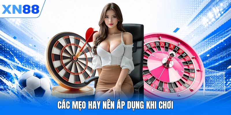 cac meo hay nen ap dung khi choi Các mẹo hay nên áp dụng khi chơi